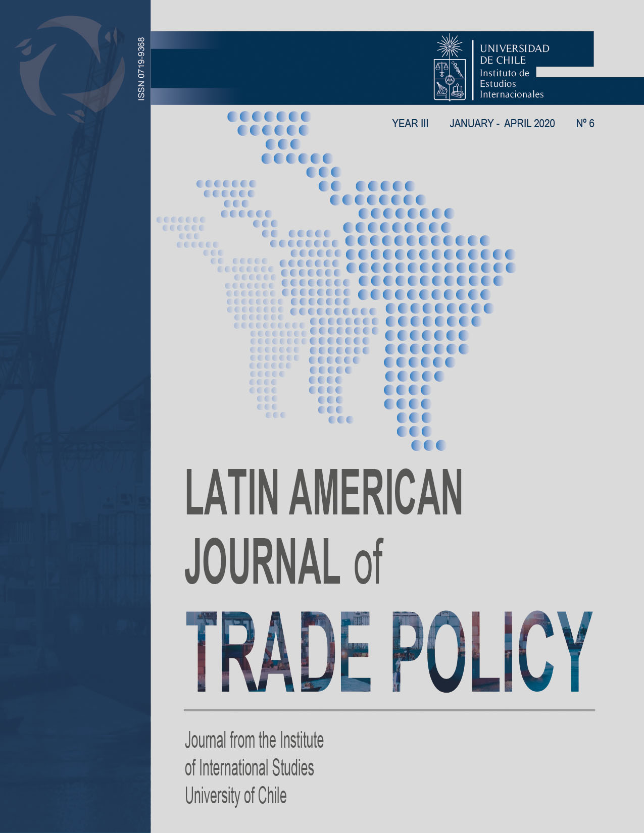 							Ver Vol. 3 Núm. 6 (2020): Latin American Journal of Trade Policy
						