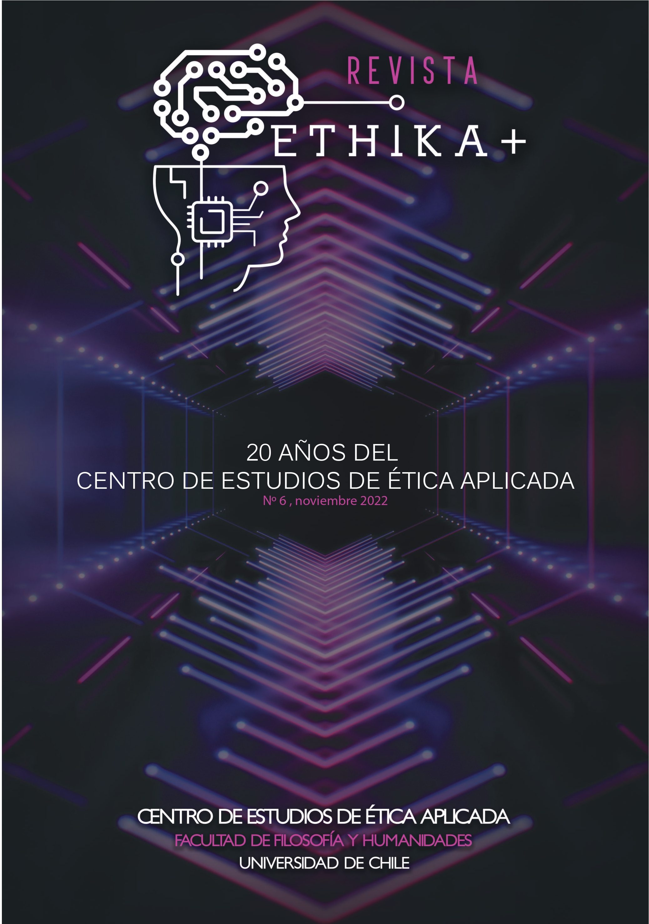 							View No. 6 (2022): 20 Years of the Centro de Estudios de Ética Aplicada
						